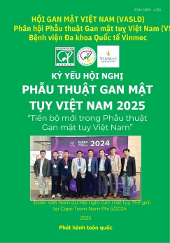 KỶ YẾU HỘI NGHỊ PHẪU THUẬT GAN MẬT TỤY VIỆT NAM 2025 “Tiến bộ mới trong Phẫu thuật Gan mật tuỵ Việt Nam”