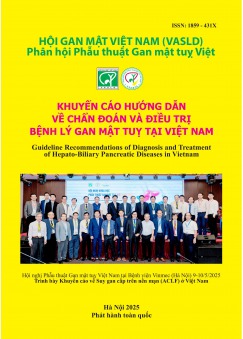 Khuyến cáo hướng dẫn về chẩn đoán và điều trị bệnh lý gan mật tuỵ tại Việt Nam